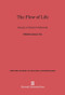 The Flow of Life (Essays on Eastern Indonesia) by James J. Fox, Marie Jeanne Adams, Robert H. Barnes, Brigitte Clamagirand, Shepard Forman, James J. Fox, Gérard Francillon, Claudine Friedberg, John L. Gordon, P. E. de Josselin de Jong, N. L. Kana, Rodney Needham, L. Onvlee, H. G. Schulte Nordholt, Elizabeth Traube, Valerio Valeri, 9780674331891