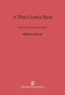 A Thin Cosmic Rain (Particles from Outer Space) by Michael W. Friedlander, 9780674332539