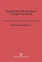 Qualitative Modeling of Complex Systems (An Introduction to Loop Analysis and Time Averaging) by Charles J. Puccia, Richard Levins, 9780674435063