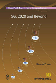 5G: 2020 and Beyond by Ramjee Prasad, 9788770044929