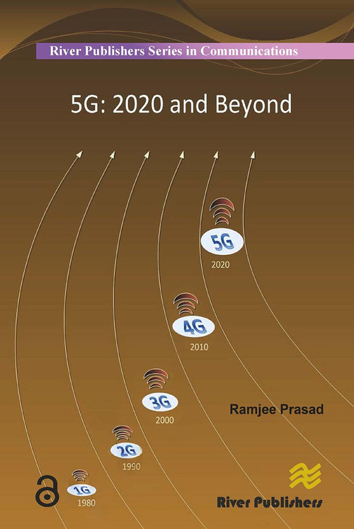 5G: 2020 and Beyond by Ramjee Prasad, 9788770044929