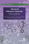 Advanced Polymeric Materials - 9788770044004 by Didier Rouxel, Sabu Thomas, Nandakumar & Sajith Kalarikkal, 9788770044004
