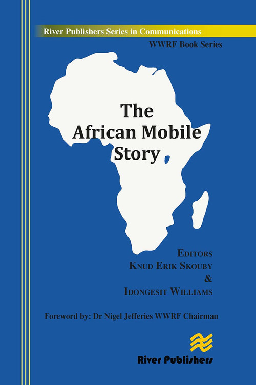The African Mobile Story by Knud Erik Skouby, Williams Idongesit, 9788770044974