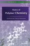 Basics of Polymer Chemistry by Muralisrinivasan Natamai Subramanian, 9788770044226