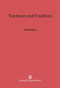 Tennyson and Tradition by Robert Pattison, 9780674423725
