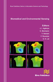 Biomedical and Environmental Sensing by J. I. Agbinya, E. Biermann, Y. Hamam, 9788770045551