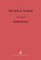 The Whale Problem (A Status Report) by William E. Schevill, G. Carleton Ray, Kenneth S. Norris, 9780674366602
