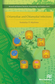 Chlamydiae and Chlamydial Infections by Svetoslav P. Martinov, 9788770043953