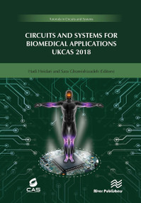Circuits and Systems for Biomedical Applications (UKCAS 218) by Hadi Heidari, Sara Ghoreishizadeh, 9788770043748
