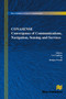 Communications, Navigation, Sensing and Services (CONASENSE) by L. P Ligthart, R. Prasad, 9788770045131