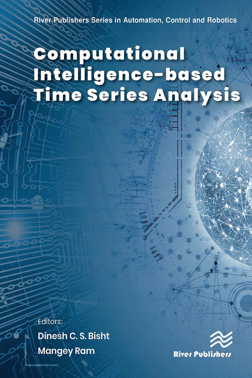 Computational Intelligence-based Time Series Analysis by Dinesh C. S. Bisht, Mangey Ram, 9788770042574