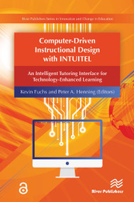 Computer-Driven Instructional Design with INTUITEL - 9788770044349 by Kevin Fuchs, Peter A. Henning, 9788770044349