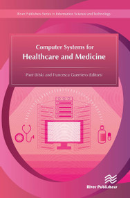 Computer Systems for Healthcare and Medicine - 9788770044387 by Piotr Bilski, Francesca Guerriero, 9788770044387