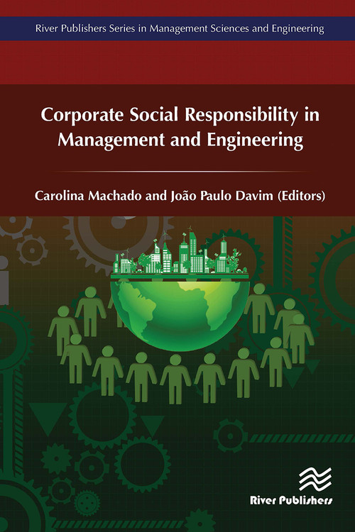 Corporate Social Responsibility in Management and Engineering by Carolina Machado, João Paulo Davim, 9788770043991