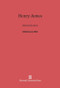 Henry James (Selected Letters) by Leon Edel, 9780674335653