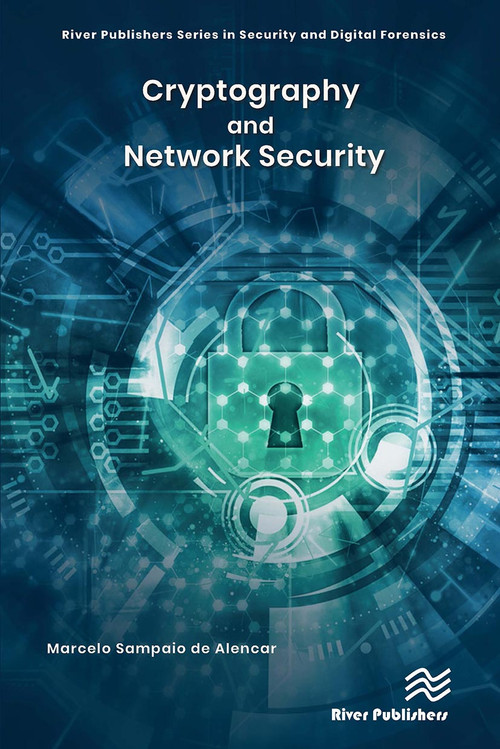 Cryptography and Network Security by Marcelo Sampaio de Alencar, 9788770042567