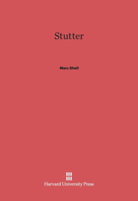 Stutter by Marc Shell, 9780674335776