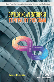 Developing an Enterprise Continuity Program by Sergei Petrenko, 9788770043021