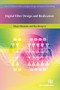 Digital Filter Design and Realization by Takao Hinamoto, Wu-Sheng Lu, 9788770044295