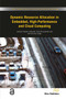 Dynamic Resource Allocation in Embedded, High-Performance and Cloud Computing - 9788770044523 by Leando Soares Indrusiak, Piotr Dziurzanski, Amit Kumar Singh, 9788770044523