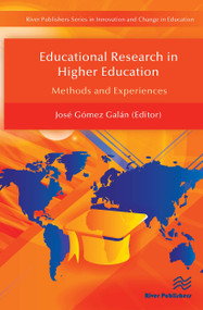 Educational Research in Higher Education (Methods and Experiences) - 9788770044578 by Jose Gomez Galan, 9788770044578