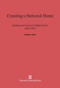 Creating a National Home (Building the Veterans' Welfare State, 1860-1900) by Patrick J. Kelly, 9780674418820