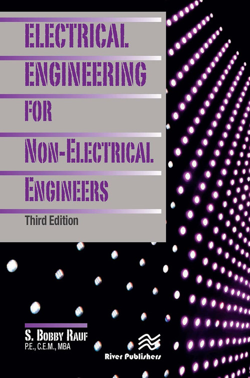 Electrical Engineering for Non-Electrical Engineers by S. Bobby Rauf, 9788770042833
