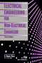 Electrical Engineering for Non-Electrical Engineers by S. Bobby Rauf, 9788770042833