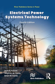 Electrical Power Systems Technology by Dale R. Patrick, Stephen W. Fardo, Brian W. Fardo, 9788770042710