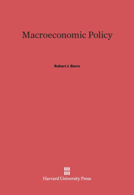 Macroeconomic Policy - 9780674418929 by Robert J. Barro, 9780674418929