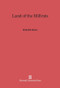 Land of the Millrats by Richard M. Dorson, 9780674419223