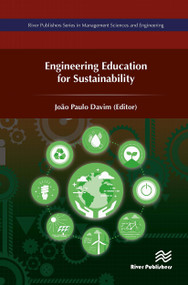 Engineering Education for Sustainability by João Paulo Davim, 9788770043557