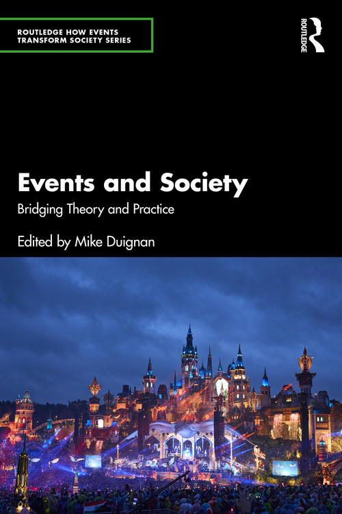 Events and Society (Bridging Theory and Practice) by Mike Duignan, 9781032786209