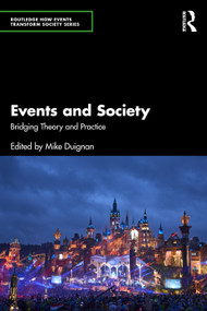 Events and Society (Bridging Theory and Practice) by Mike Duignan, 9781032786209