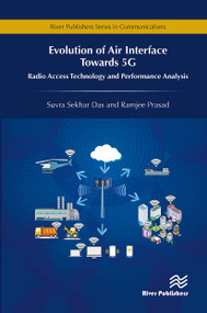 Evolution of Air Interface Towards 5G by Suvra Sekhar Das, 9788770043885