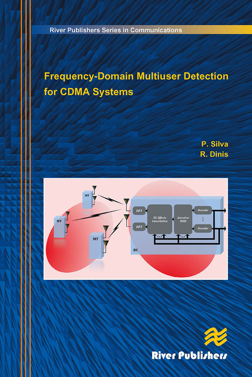 Frequency-Domain Multiuser Detection for CDMA Systems by Paulo Silva, Rui Dinis, 9788770045308