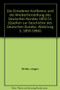 Die Dresdener Konferenz und die Wiederherstellung des Deutschen Bundes 1850/51 by Jürgen Müller, 9783486561906