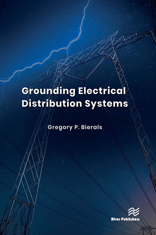 Grounding Electrical Distribution Systems by Gregory P. Bierals, 9788770042840