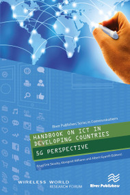 Handbook on ICT in Developing Countries (5G Perspective) - 9788770044318 by Knud Erik Skouby, Idongesit Williams, Albert Gyamfi, 9788770044318