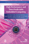High Performance Embedded Computing by Luis Miguel Pinho, Eduardo Quinones, Marko Bertogna, 9788770043908