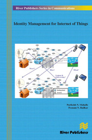 Identity Management for Internet of Things by Parikshit N. Mahalle, Poonam N. Railkar, 9788770044899