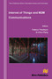 Internet of Things and M2m Communications by Fabrice Theoleyr, Ai-Chun Pang, 9788770045117