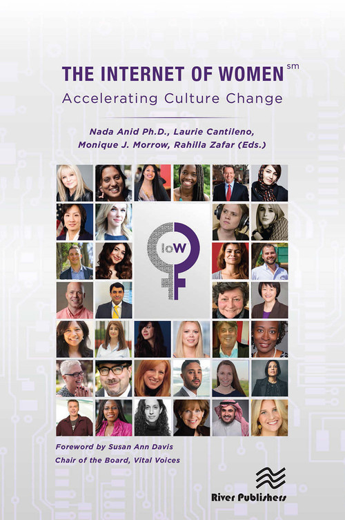 The Internet of Women - Accelerating Culture Change - 9788770044554 by Nada Anid, Monique J. Morrow, Laurie Cantileno, 9788770044554