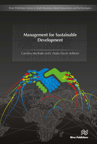 Management for Sustainable Development - 9788770044790 by Carolina Machado, J. Paulo Davim, 9788770044790