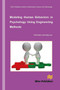 Modeling Human Behaviors in Psychology Using Engineering Methods by Chi-Chun Lee, 9788770044943