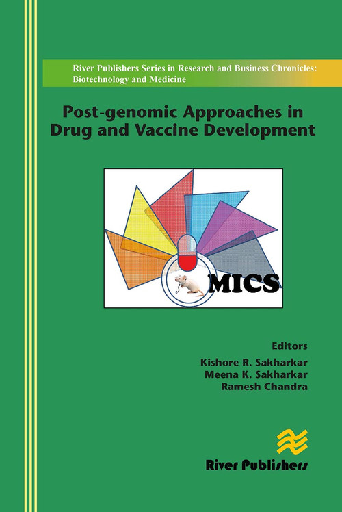 Post-genomic Approaches in Drug and Vaccine Development by Kishore R. Sakharkar, Meena K. Sakharkar, Ramesh Chandra, 9788770044875