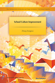 School Culture Improvement - 9788770044820 by Zhang Dongjiao, 9788770044820