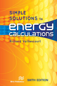 Simple Solutions to Energy Calculations by Richard Vaillencourt, 9788770042857