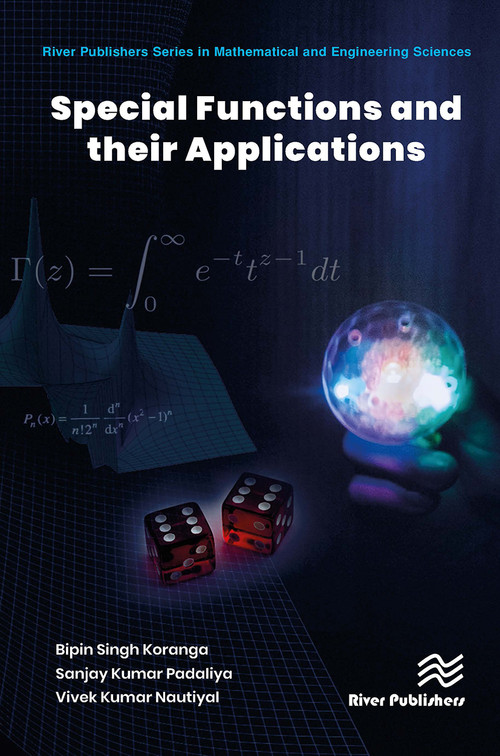 Special Functions and their Application by Bipin Singh Koranga, Sanjay Kumar Padaliya, Vivek Kumar Nautiyal, 9788770042765