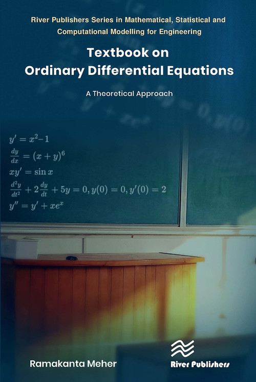 Textbook on Ordinary Differential Equations (A Theoretical Approach) - 9788770042550 by Ramakanta Meher, 9788770042550